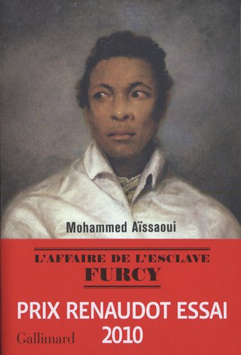 couverture de : Affaire de l'esclave Furcy, L'