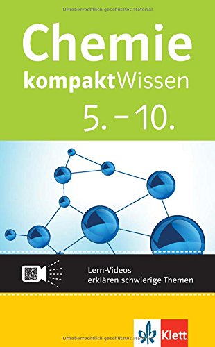 Klett kompaktWissen Chemie 5.-10. Klasse: mit Lern-Videos online