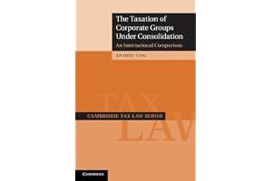 The Taxation of Corporate Groups under Consolidation: An International Comparison