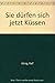 Sie dürfen sich jetzt Küssen by Ralf König