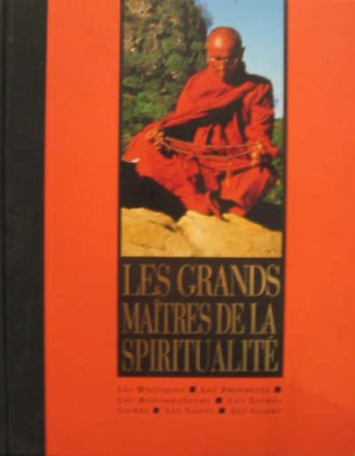 couverture de : Les grands ma&icirc;tres de la spiritualit&eacute;