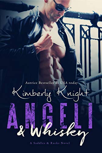 Kimberly Knight - Saddles & Racks vol. 1 - Angeli & Whisky (2018)