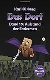 Cover zum Buch Das Dorf. Aufstand der Endermen