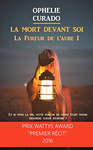 Download La Mort devant soi: La Fureur de l'aube Download La Mort devant soi: La Fureur de l'aube