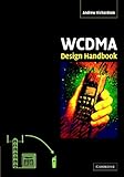 WCDMA Design Handbook (English Edition) by Andrew Richardson