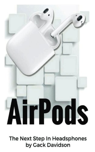 Price comparison product image Airpods: The Next Step In Headphones