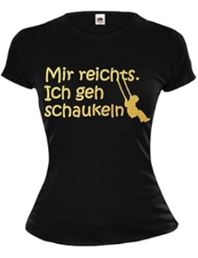 buXsbaum Girlie T-Shirt Mir reichts. Ich geh schaukeln