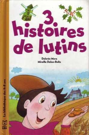 <a href="/node/10695">3 histoires de lutins</a>