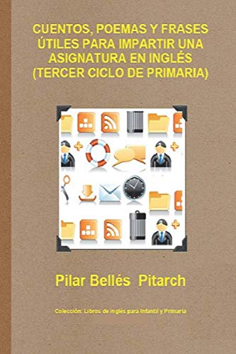 CUENTOS, POEMAS Y FRASES ÚTILES PARA IMPARTIR UNA ASIGNATURA EN INGLÉS