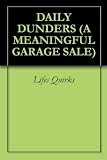 Image de DAILY DUNDERS (A MEANINGFUL GARAGE SALE Book 2) (English Edition)