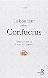 Le Bonheur selon Confucius