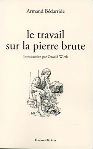 Book's Cover ofLe travail sur la pierre brute