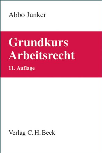 Download Grundkurs Arbeitsrecht