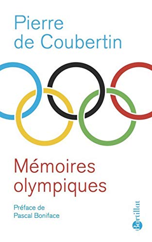 Télécharger Mémoires olympiques livre En ligne