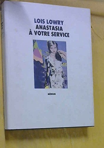 Anastasia, à votre service