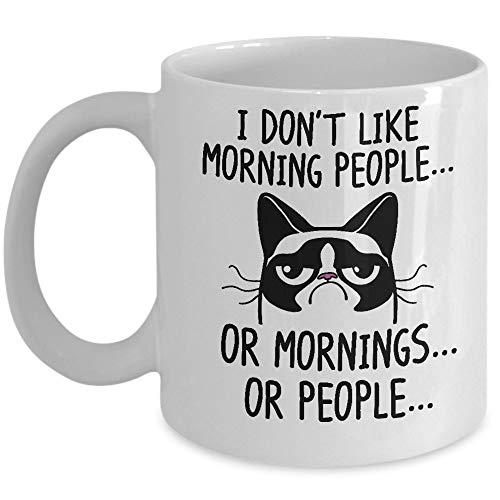 Funny Grumpy Cat Mug 11oz Ceramic Internet Meme Cup Great Unique Gift Idea For Parents Siblings Friends Him Or Her - 
