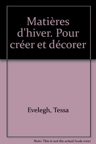 <a href="/node/7734">Matières d'hiver pour créer et décorer</a>
