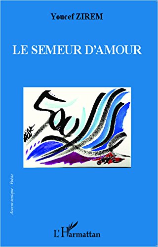 Download Le semeur d'amour Download Le semeur d'amour