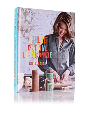 Download Julie cuisine le monde... Chez vous ! Download Julie cuisine le monde... Chez vous !