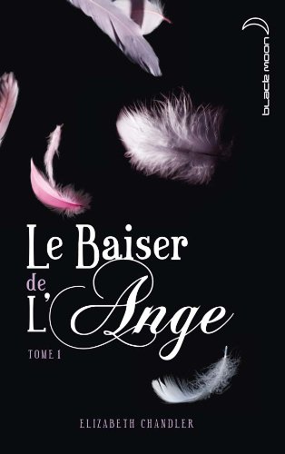 couverture de : Le Baiser de l'ange Tome 1
