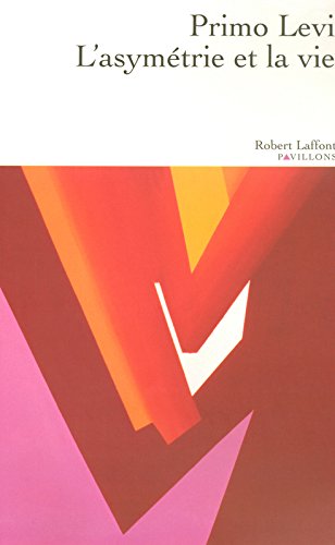 couverture de : L'Asym&eacute;trie d'une vie : Articles et essais - 1955-1987