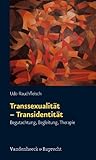 Image de Transsexualität - Transidentität. Begutachtung, Begleitung, Therapie