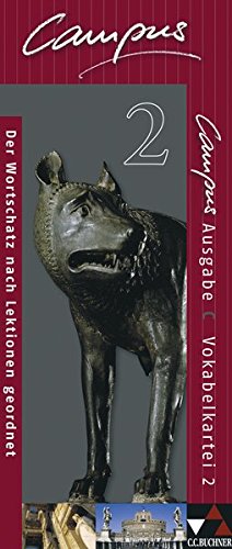 Download Campus - Ausgabe C. Gesamtkurs Latein in drei Bänden / Campus C Vokabelkartei 2: Zu den Lektionen 41-76