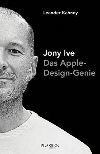 Download Jony Ive: Das Apple-Design-Genie Download Jony Ive: Das Apple-Design-Genie