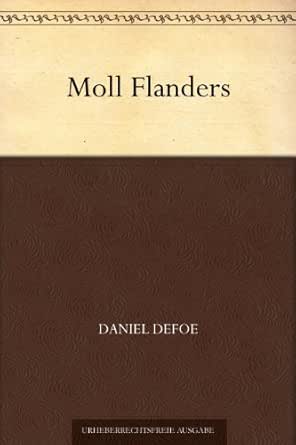 Moll Flanders Ebook Defoe Daniel Amazon De Kindle Shop