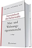 Image de Formularbuch des Fachanwalts Miet- und Wohnungseigentumsrecht