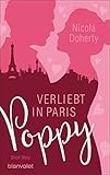 Cover zum Buch Poppy: Verliebt in Paris: Short Story