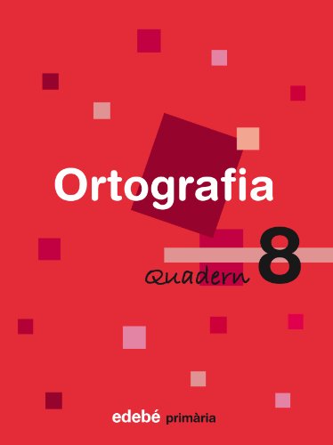 Quadern 8 Ortografía