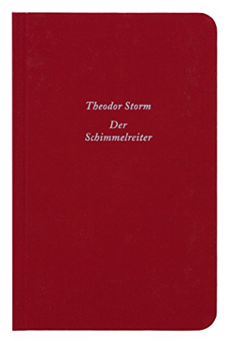 Der Schimmelreiter: Novelle