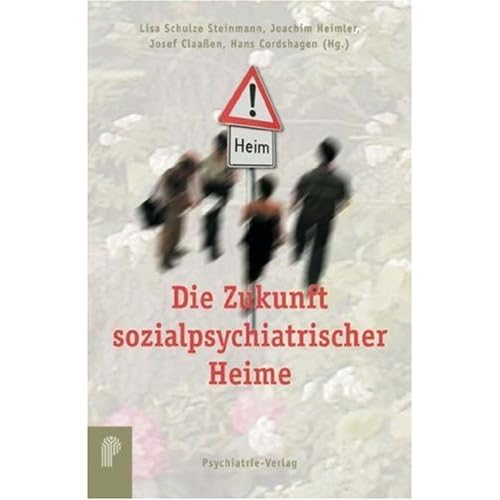 [PDF] Die Zukunft sozialpsychiatrischer Heime KOSTENLOS DOWNLOAD