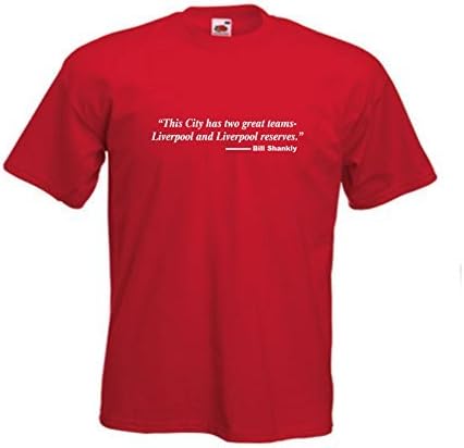 Liverpool FC Bill Shankly Two Teams Quote Football Club T-Shirt - Small to 5XL