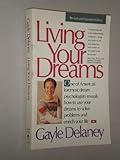 Image de Living Your Dreams: Using Sleep to Solve Problems and Enrich You Life