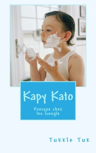 Télécharger Kapy Kato: Panique chez les Google Livre eBook France
