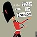 This is London 2018 Wall Calendar by