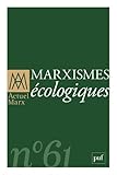 Actuel Marx, N° 61, Premier semestre 2017 : Marxismes écologiques