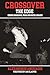 Produktbild Crossover the Edge: Where Hardcore, Punk and Metal Collide
