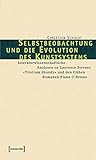 Image de Selbstbeobachtung und die Evolution des Kunstsystems: Literaturwissenschaftliche Analysen