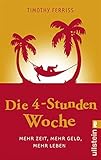 Bücher Neuerscheinungen 2022 - Die 4-Stunden-Woche von Timothy Ferriss