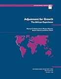  Adjustment for Growth: The African Experience (International Monetary Fund Occasional Paper Book 143) (English Edition)