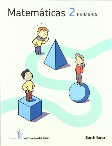 Matemáticas 2 Primaria los Caminos Del Saber