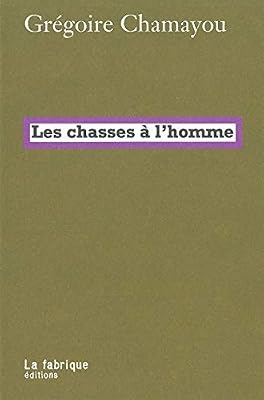 LAFI3 Les Chasses à l'homme