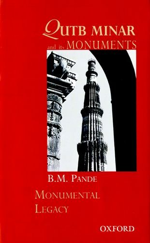 QUTUB MINAR AND ITS MONUMENTS-PD