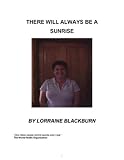 Image de There Will Always be a Sunrise (English Edition)