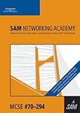 Image de Sam Networking Academy: 70-294: Mcse