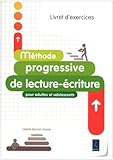 Image de Méthode progressive de lecture-écriture pour adultes et adolescents