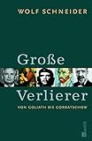 Cover zum Buch Große Verlierer: Von Goliath bis Gorb...
